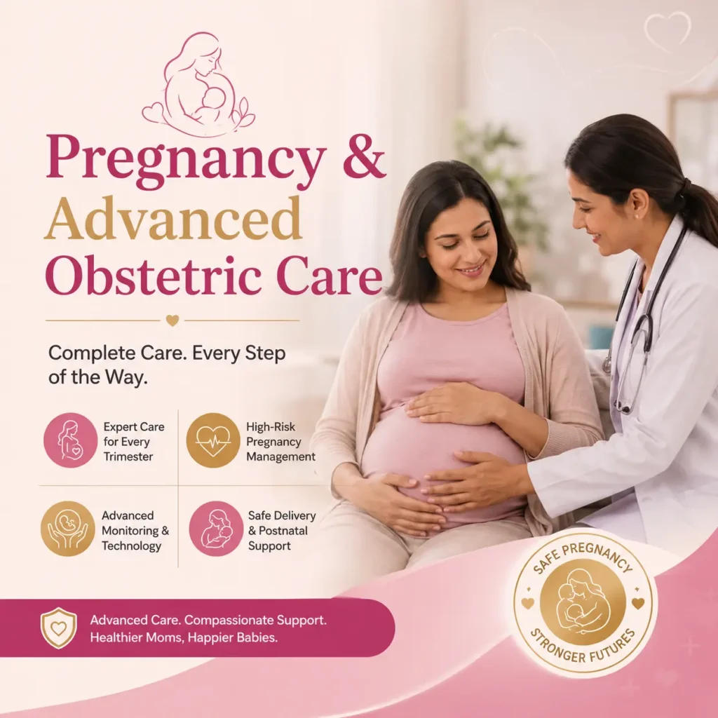 Pregnancy & Advanced Obstetric Care